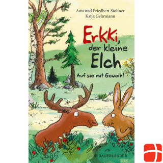 Fischer Erkki, der kleine Elch – Auf sie mit Geweih!