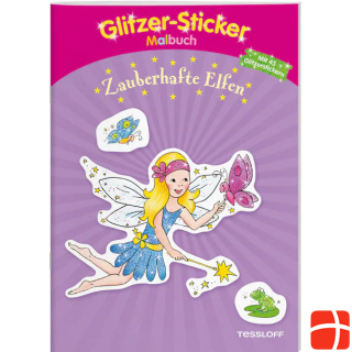 Tessloff Glitzer-Sticker Malbuch Zauberhafte Elfen