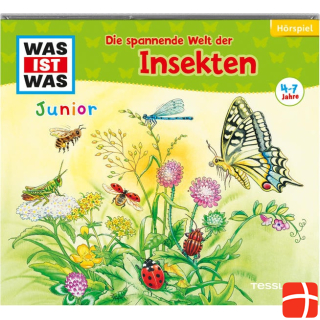 Tessloff WAS IST WAS Junior radio play. The exciting world of insects