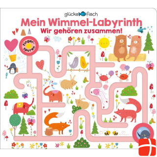 Fischer Glücksfisch: Mein Wimmel-Labyrinth: Wir gehören zusammen!