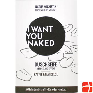 I want you naked Shower soap with peeling effect COFFEE & ALMOND OIL