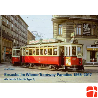 Arwico Swissline Visits to the Vienna Tramway Paradise 1968-2017
