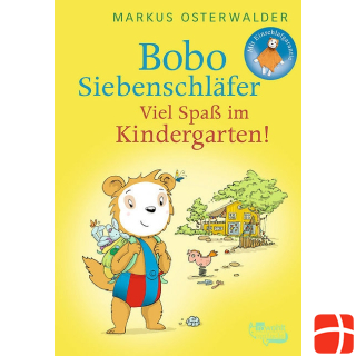  Bobo Siebenschläfer: Have fun in kindergarten!