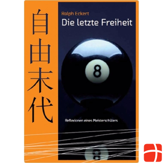 Billiardstore Buch- Die letzte Freiheit: R.Eckert