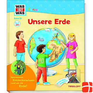 Tessloff Was ist was Junior 10: Our Earth