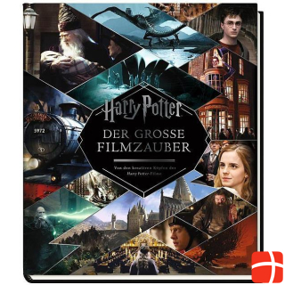 Panini Harry Potter: Der große Filmzauber (Erweiterte, überarbeitete Neuausgabe)